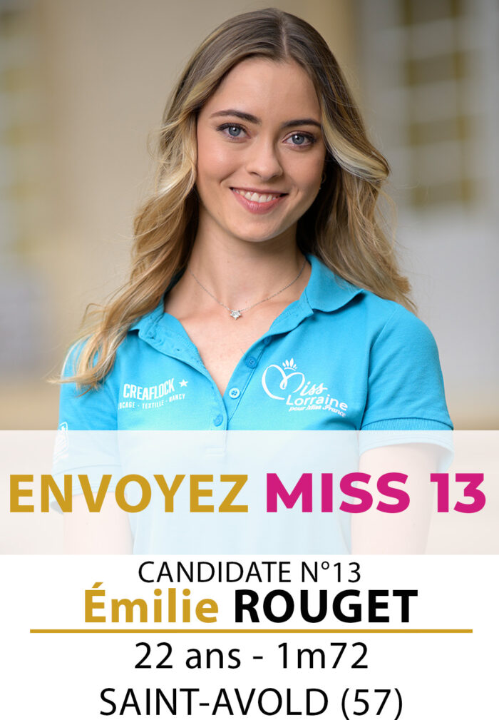 election miss lorraine miss lorraine Candidate N° Émilie ROUGET vote sms