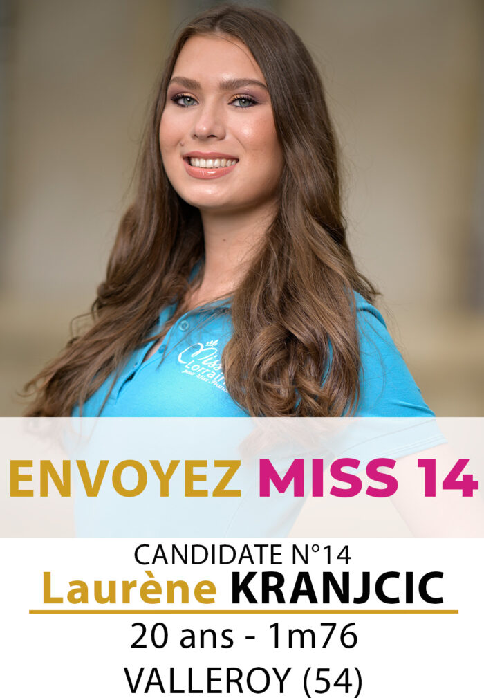 election miss lorraine miss lorraine Candidate N° Laurène KRANJCIC vote sms