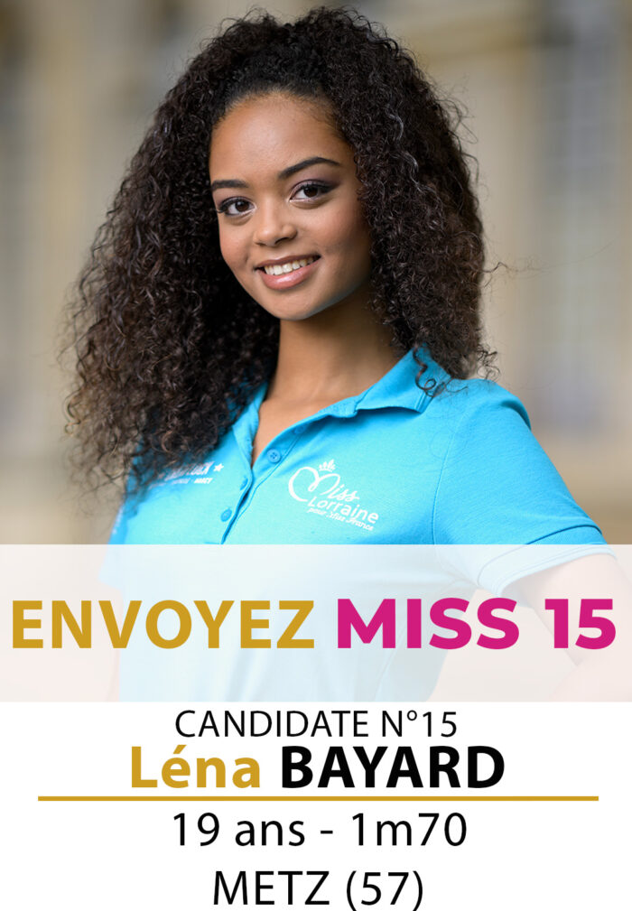 election miss lorraine miss lorraine Candidate N° Léna BAYARD vote sms