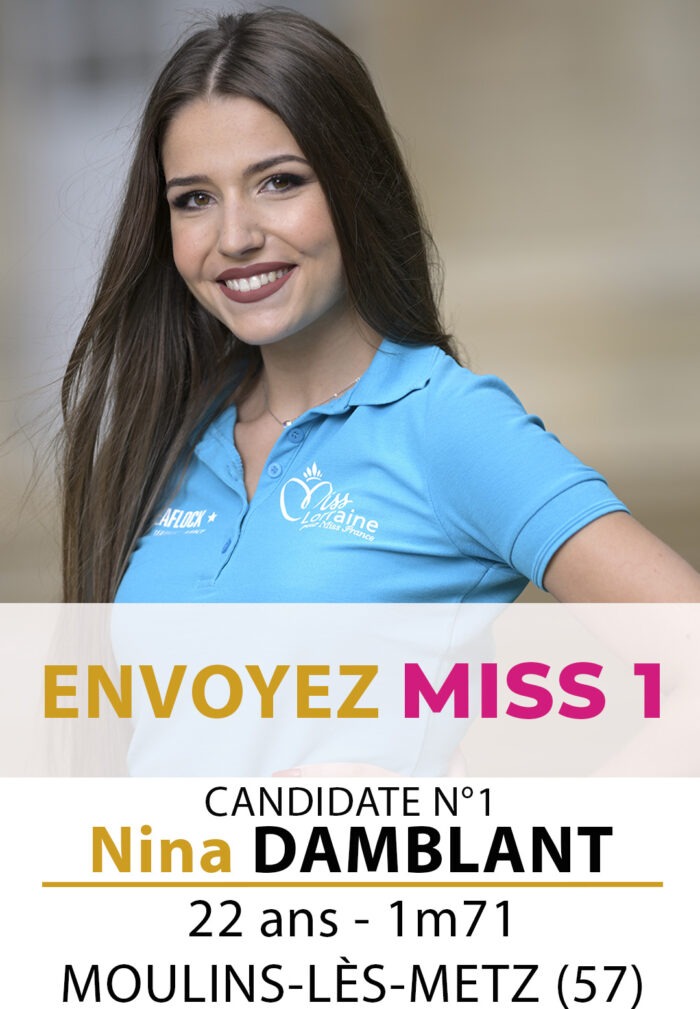 election miss lorraine miss lorraine Candidate N° Nina DAMBLANT vote sms