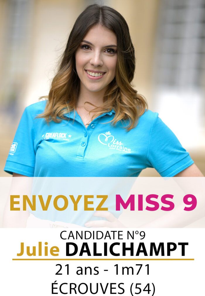 election miss lorraine miss lorraine Candidate N° Julie DALICHAMPT vote sms