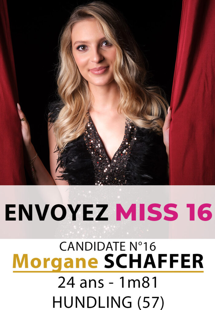 election miss lorraine miss lorraine Candidate N° Morgane SCHAFFER