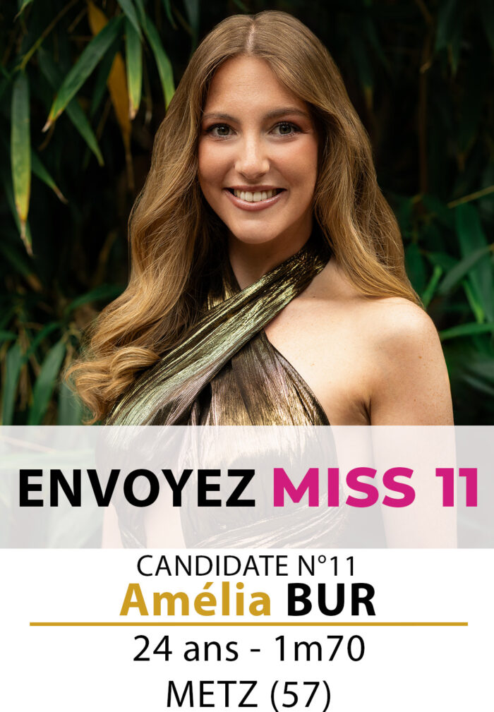 election miss lorraine miss lorraine Candidate N° Amélia BUR