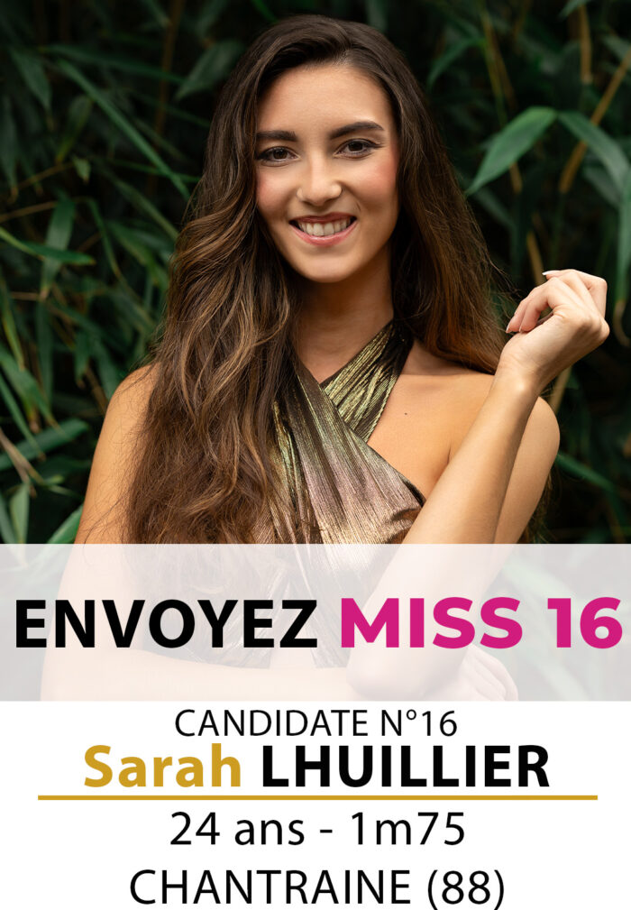 election miss lorraine miss lorraine Candidate N° Sarah LHUILLIER