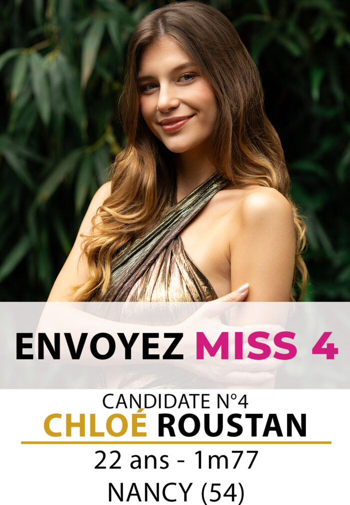 election miss lorraine miss lorraine Candidate N° Chloé ROUSTAN