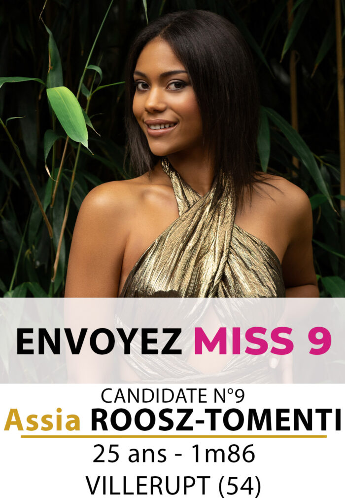 election miss lorraine miss lorraine Candidate N° Assia ROOSZ TOMENTI