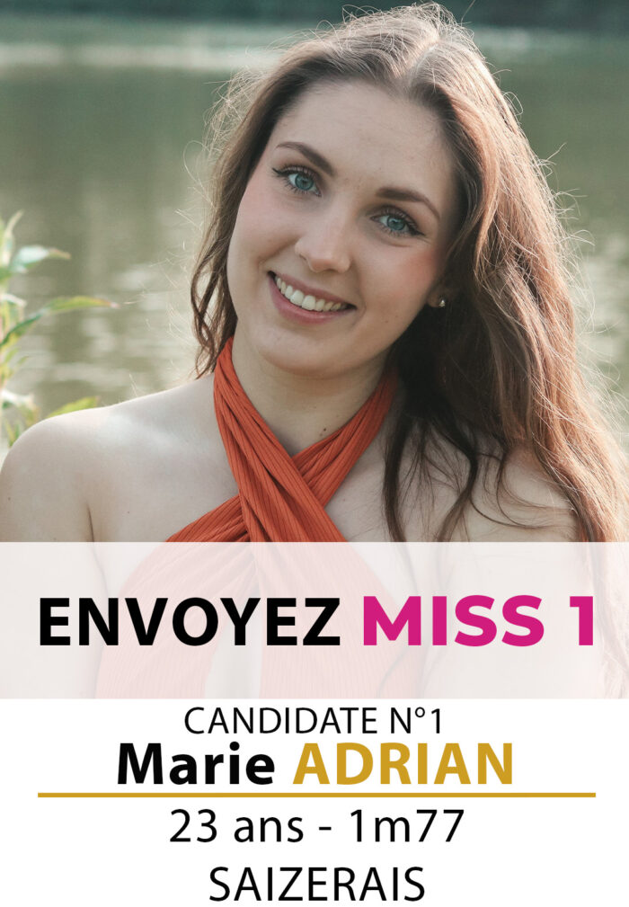 election miss lorraine miss meurthe et moselle Candidate N° Marie ADRIAN