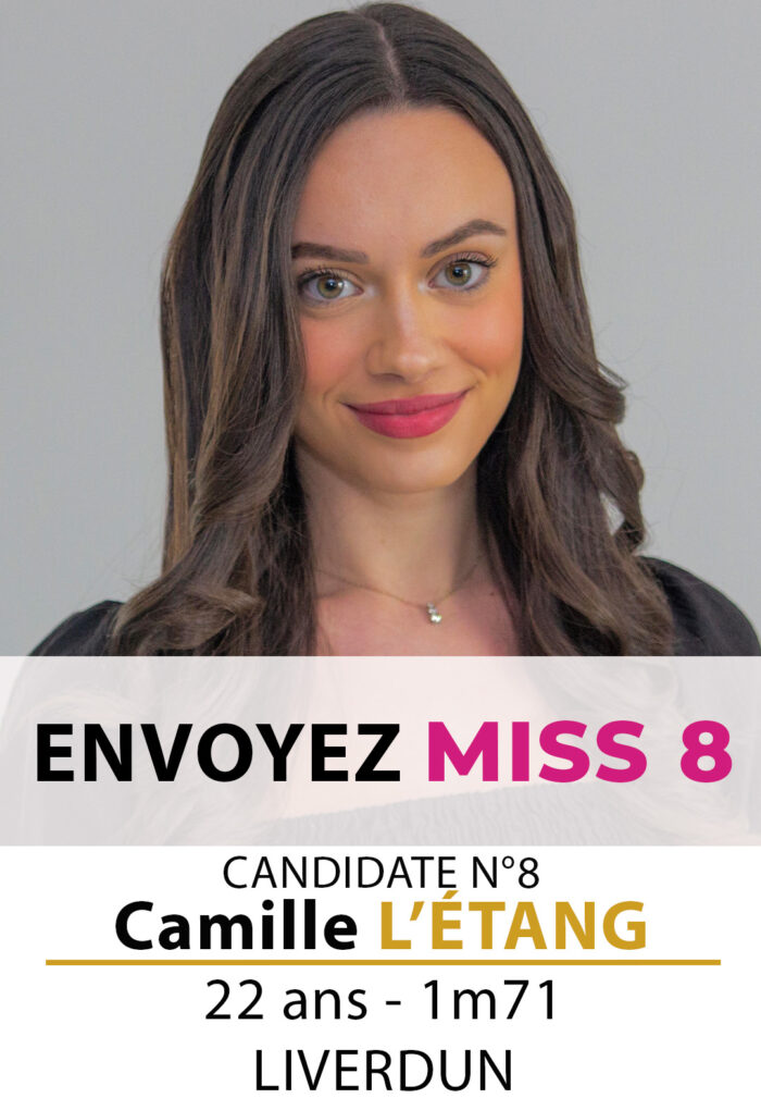 election miss lorraine miss meurthe et moselle Candidate N° Camille L'ÉTANG