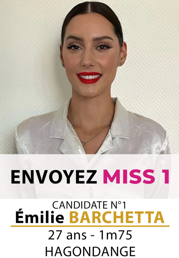 election miss lorraine miss moselle Candidate N° SMS Émilie BARCHETTA