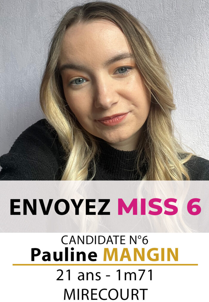 election miss lorraine miss vosges Candidate N° Pauline MANGIN