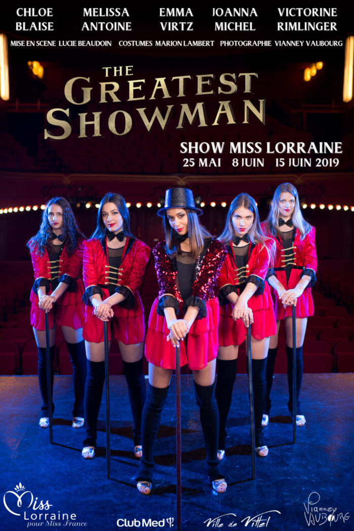 élection Miss Lorraine Sujets The Greatest ShowMan Version